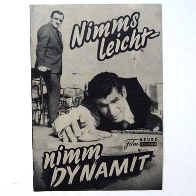 Nimm's leicht - nimm Dynamit, Neues Film-Programm