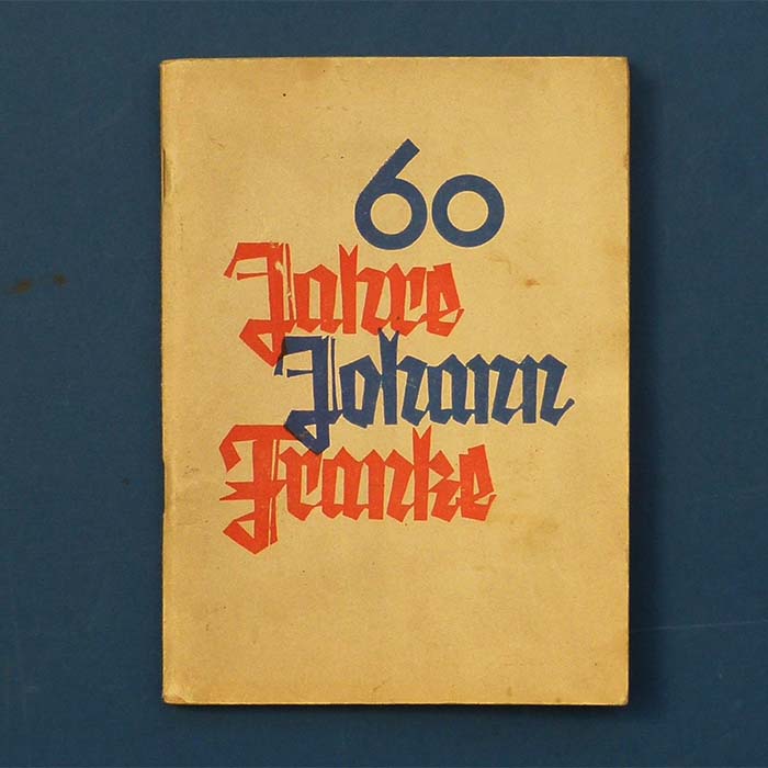 60 Jahre Johann Franke, Werbebroschüre