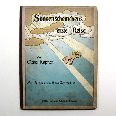Sonnenscheinchens erste Reise, Hepner, Schroedter, 1914