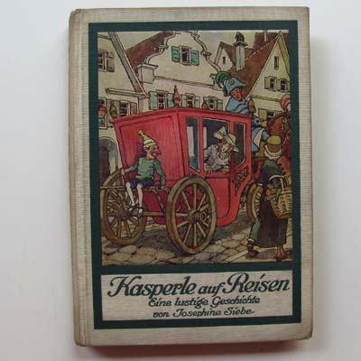 Kasperle auf Reisen, J. Siebe, K. Purrmann
