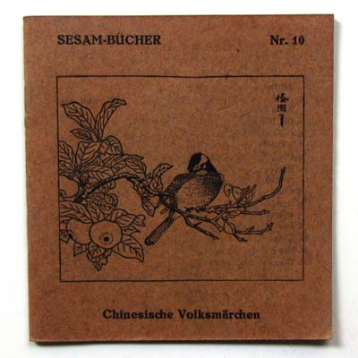 Chinesische Volksmärchen, Sesam-Bücher Nr. 10, 1922