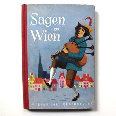Sagen aus Wien, Illustr.: H. Pezold & E. Schrom