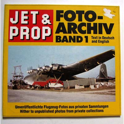 Foto-Archiv - Jet & Prop / Band 1, 1992