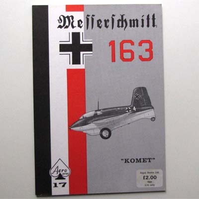 Messerschmitt 163- Komet, Aero Series 17