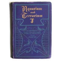 Aquarium und Terrarium, Hermann Lachmann, 1910