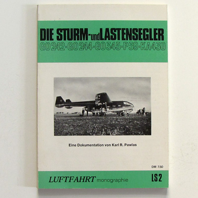 Sturm- und Lastensegler, Luftfahrt Monographie LS 2