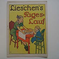 Lies'chen's Tageslauf, Werbegeschenk, um 1925