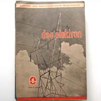 Das Elektron, Radiotechnische Monatshefte, 46 Hefte