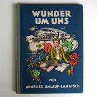 Wunder um uns, Umlauf-Lamatsch, F. Wacik, 1950