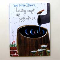 Lustig singt die Regentonne, Vera Ferra-Mikura, 1998