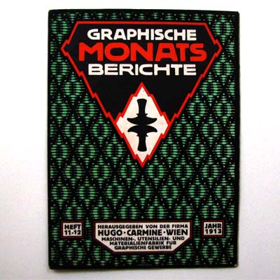 Graphische Monatsberichte, H. Carmine Wien, 1913