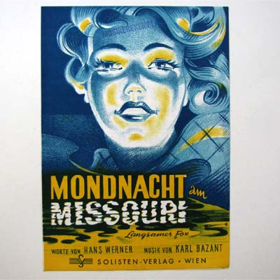 Mondnacht am Missouri, Hans Werner, Karl Bazant, 1948