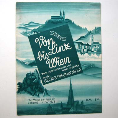 Von Linz bis Wien, J. Hochmuth, G. Freundorfer, 1939