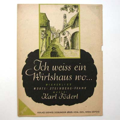 Ich weiss ein Wirtshaus wo, Karl Föderl, 1946