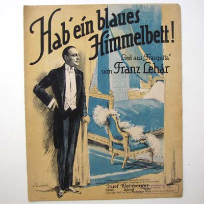 Hab´ein blaues Himmelbett, Franz Lehar, Musiknoten 1922