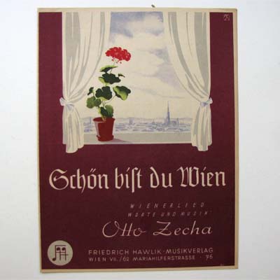 Schön bist du Wien, Otto Zecha, Musiknoten