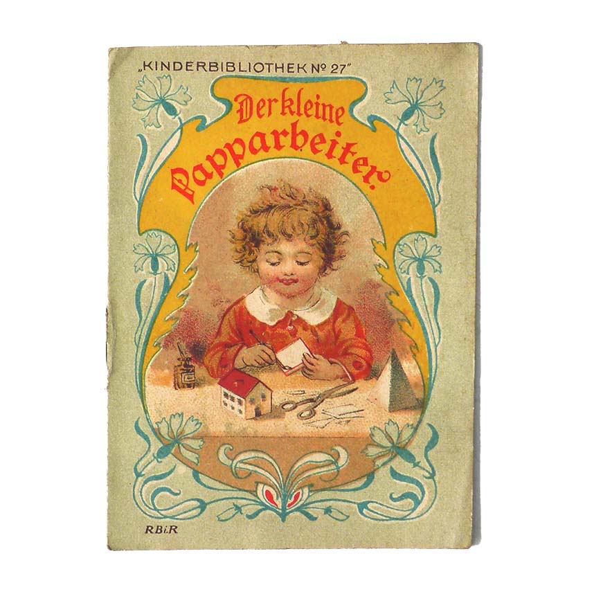 Der kleine Papparbeiter, Kinderbibliothek, um 1900