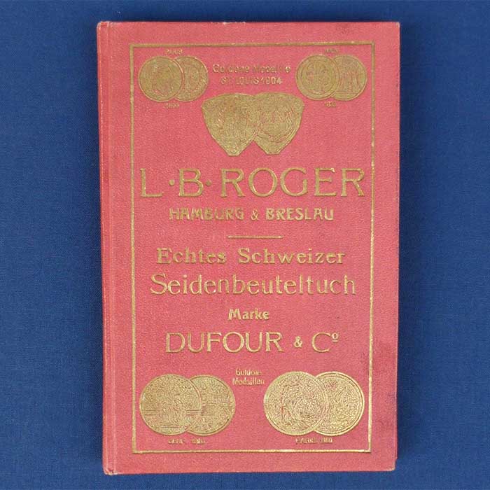 L.B. Roger, Schweizer Seidenbeuteltuch, Katalog, 1905