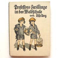 Professors Zwillinge in der Waldschule, Else Ury 