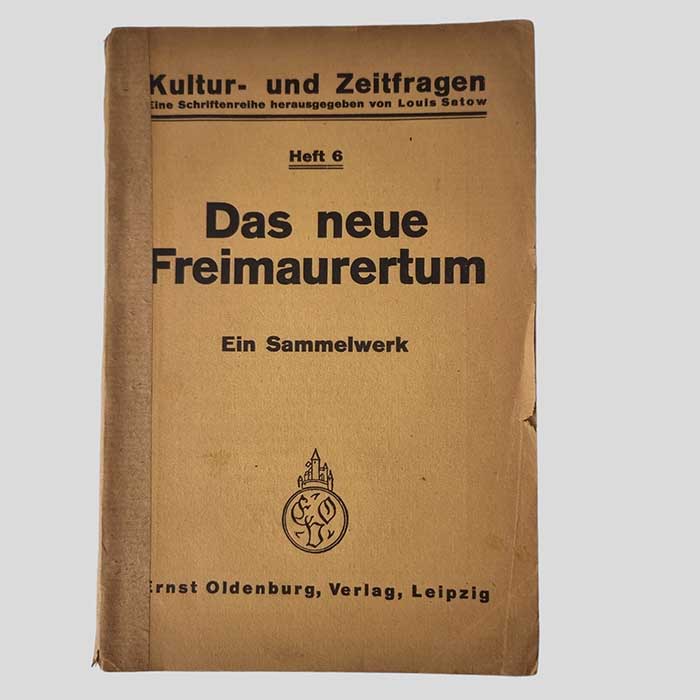 Das neue Freimaurertum, Sammelwerk, 