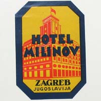 Hotel Milinov, Zagreb, Jugoslawien, Hotel-Label