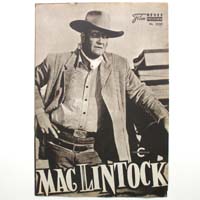 Mac Lintock, John Wayne, Filmprogramm