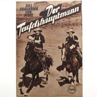 Der Teufelshauptmann, John Wayne, Filmprogramm