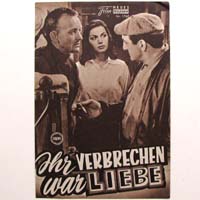 Ihr Verbrechen war Liebe, Gert Fröbe, Filmprogramm