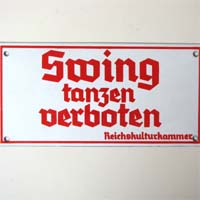 Swing tanzen verboten, Emailschild, Reichskulturkammer