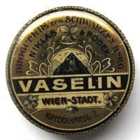 Vaseline, Droguerie zum Schwarzen Berg, Wien, um 1900