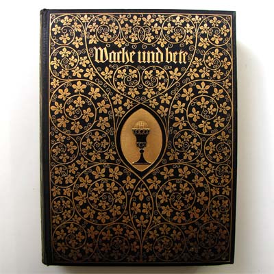 Wache und bete, Prachteinband, um 1900
