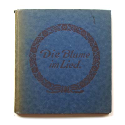 Die Blume im Lied, Gerlach Reihe, 1923