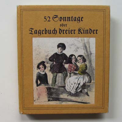 52 Sonntage oder Tagebuch dreier Ritter, A. Stein