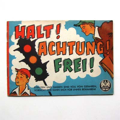 Halt! Achtung! Frei! R. Candea, ÖAMTC, 1950