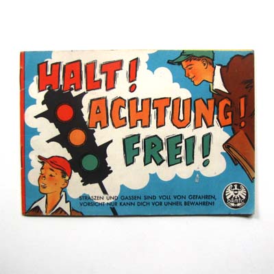 Halt! Achtung! Frei! R. Candea, ÖAMTC, 1950