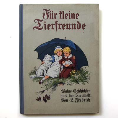 Für kleine Tierfreunde, L. Fredrich, 1924