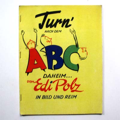 Turn' nach dem ABC daheim..., Edi Polz, 1948