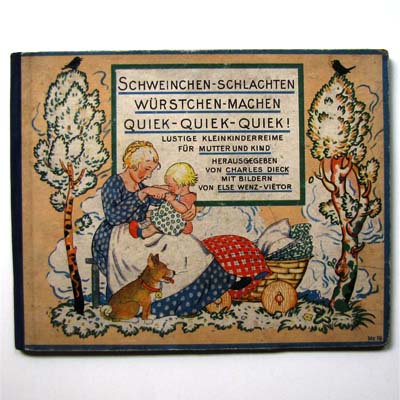 Schweinchen Schlachten, Kinderreime, Wenz-Vietor, 1925