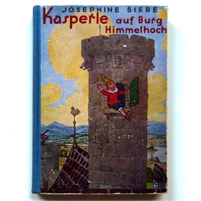 Kasperle auf Burg Himmelhoch, Siebe, Kutzer