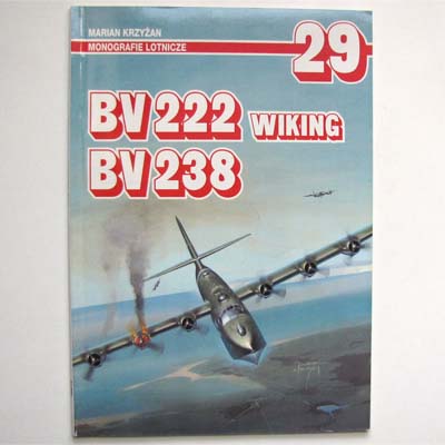 BV 222 Wiking, BV 238, Marian Krzyzan
