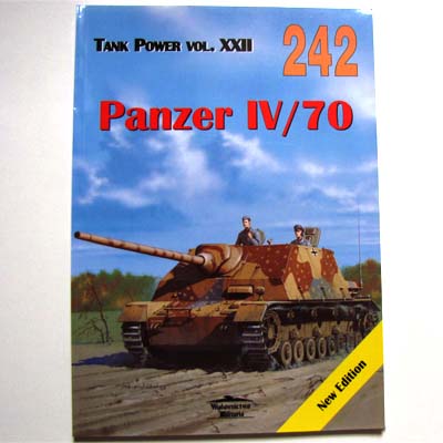 Panzer IV / 70, Wydawictwo Militaria Heft 242, 2006