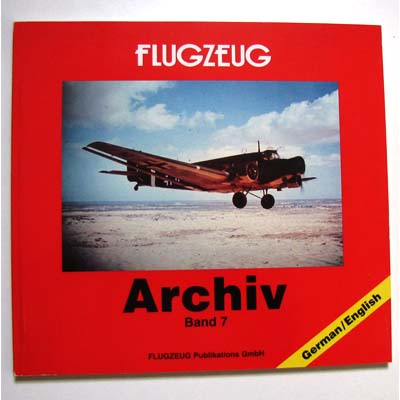 Flugzeug - Archiv / Band 7, 1995