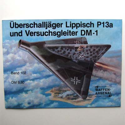 Überschalljäger Lippisch P13a - Hans-Peter Dabrowski