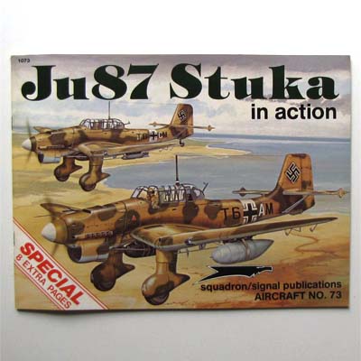 Ju87 Stuka in action - Aircraft No.73 - Brian Filley