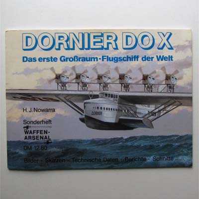 DORNIER DO X - Das erste Großraum-Flugschiff der Welt
