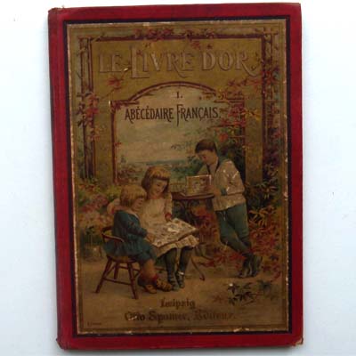 Le Livre D'Or - Abecedaire francais, 