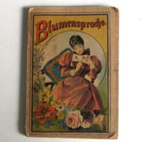 Blumensprache, Zu jeder Blume eine Bedeutung, um 1910