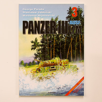 Panzer III Ausf. L/M, G. Parada, Edition Kagero 3