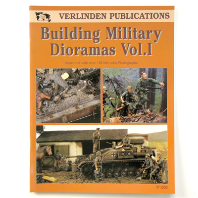 Building Military Dioramas Vol.I, Verlinden 1530