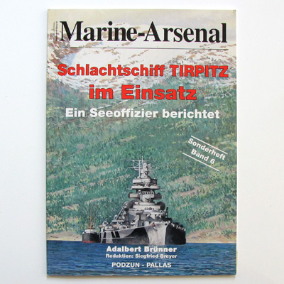 Schlachtschiff Tripitz im Einsatz, Marine-Arsenal 
